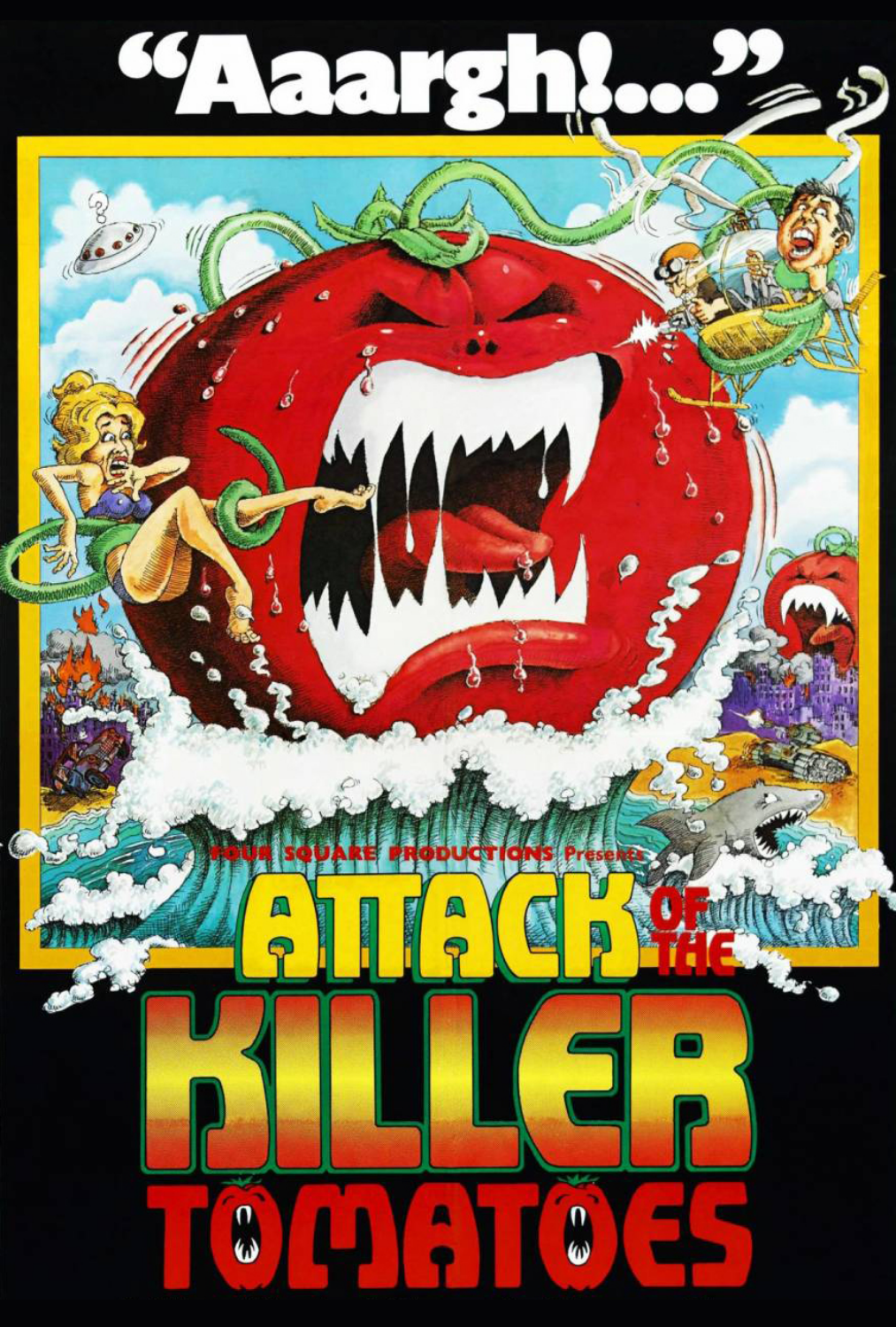 Attack of the Killer Tomatoes!