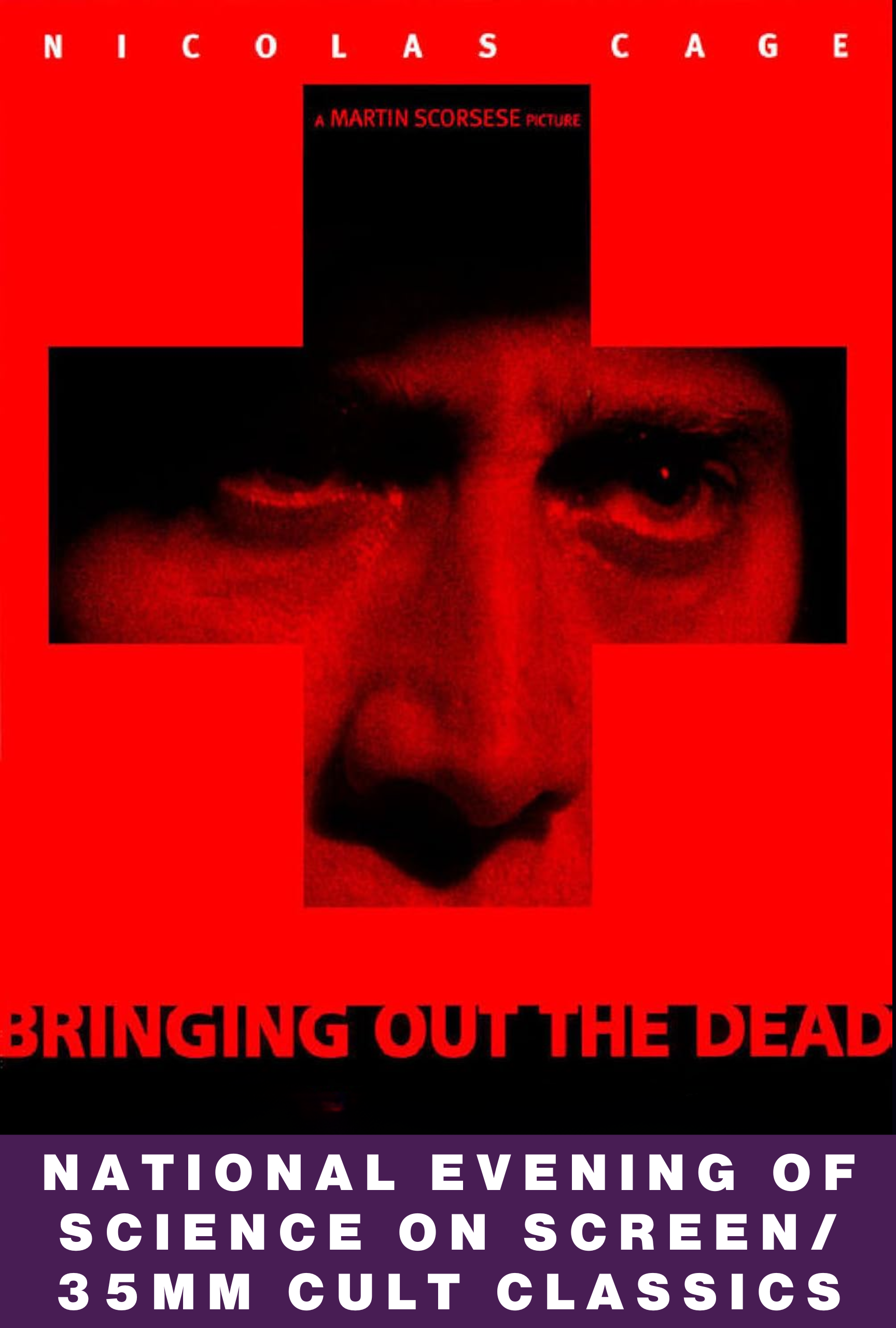 Bringing Out The Dead (35MM)