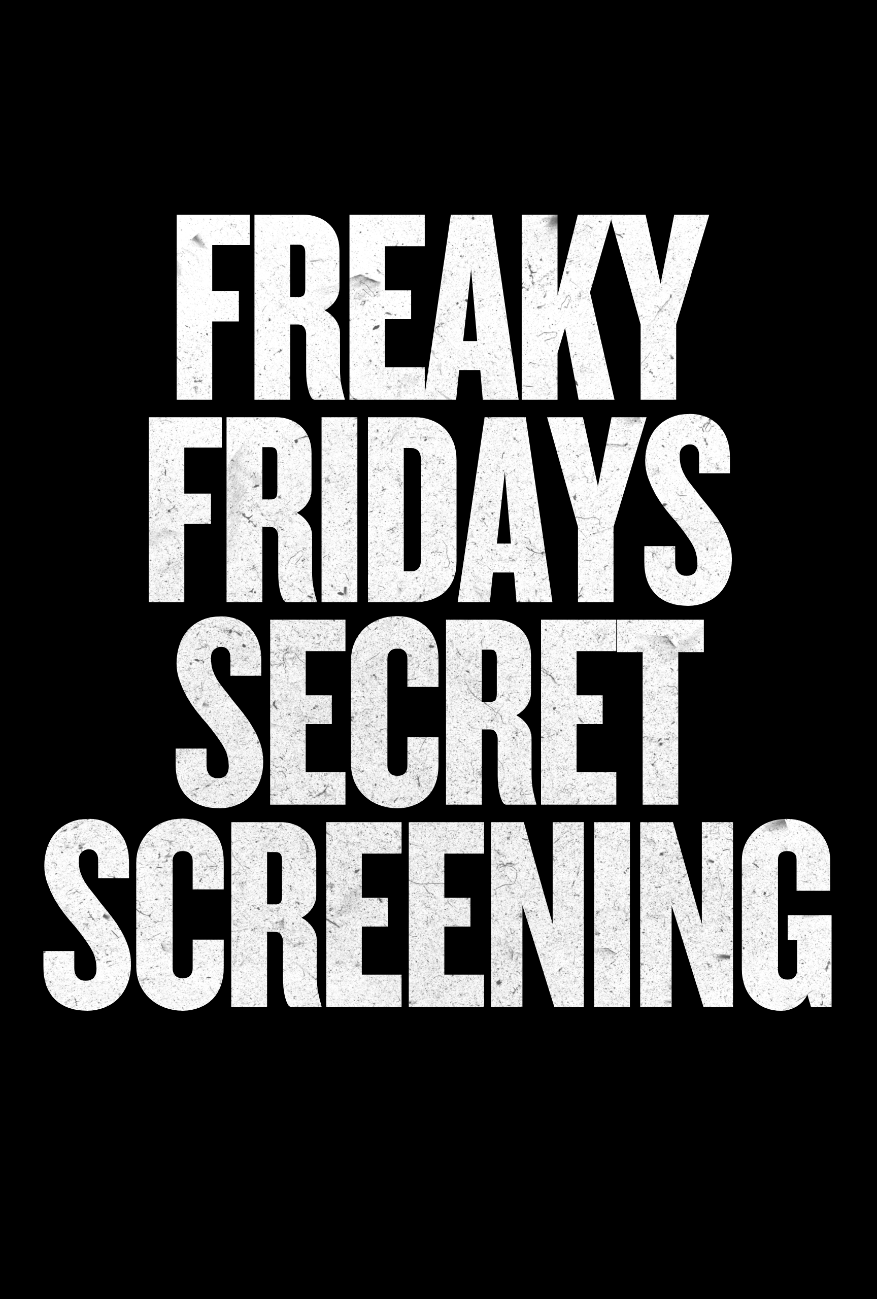 SECRET SCREENING