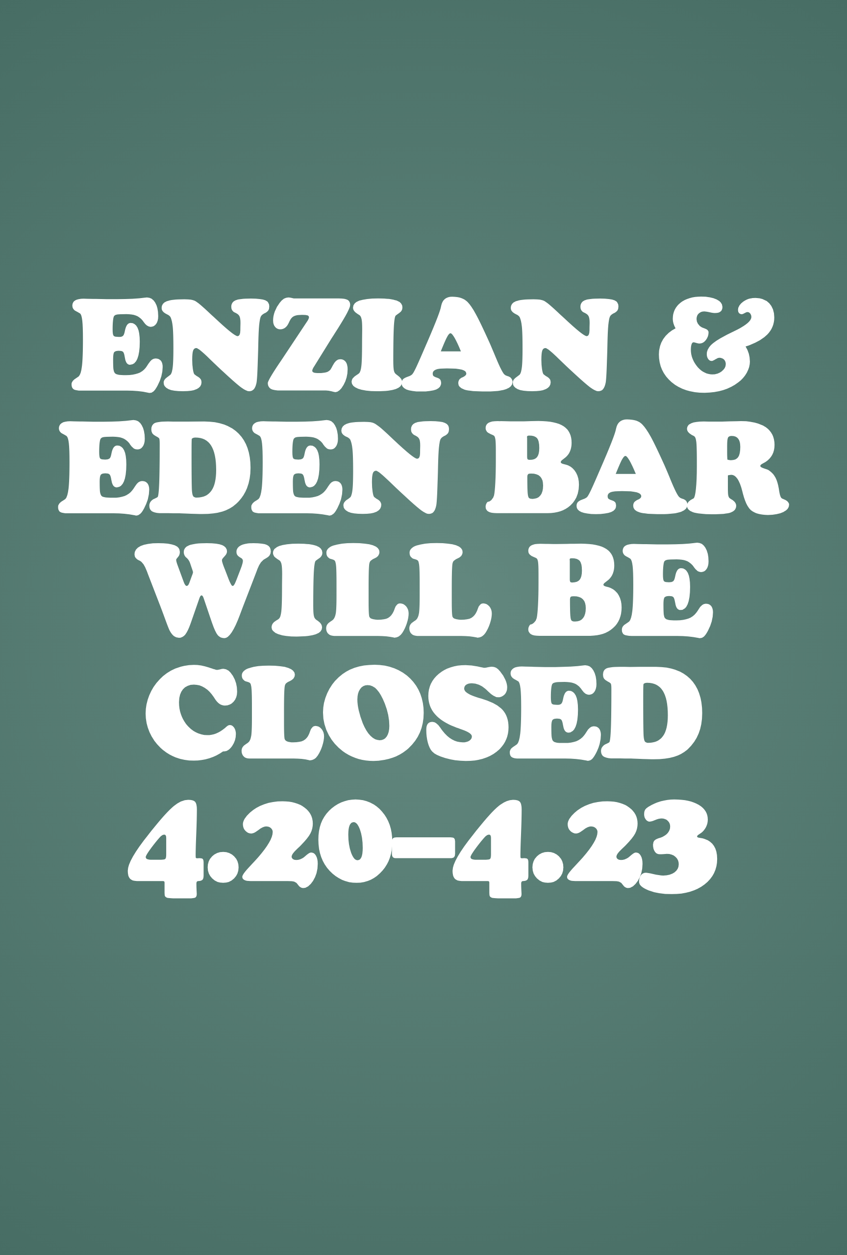 Theater Closed 4.20–4.24