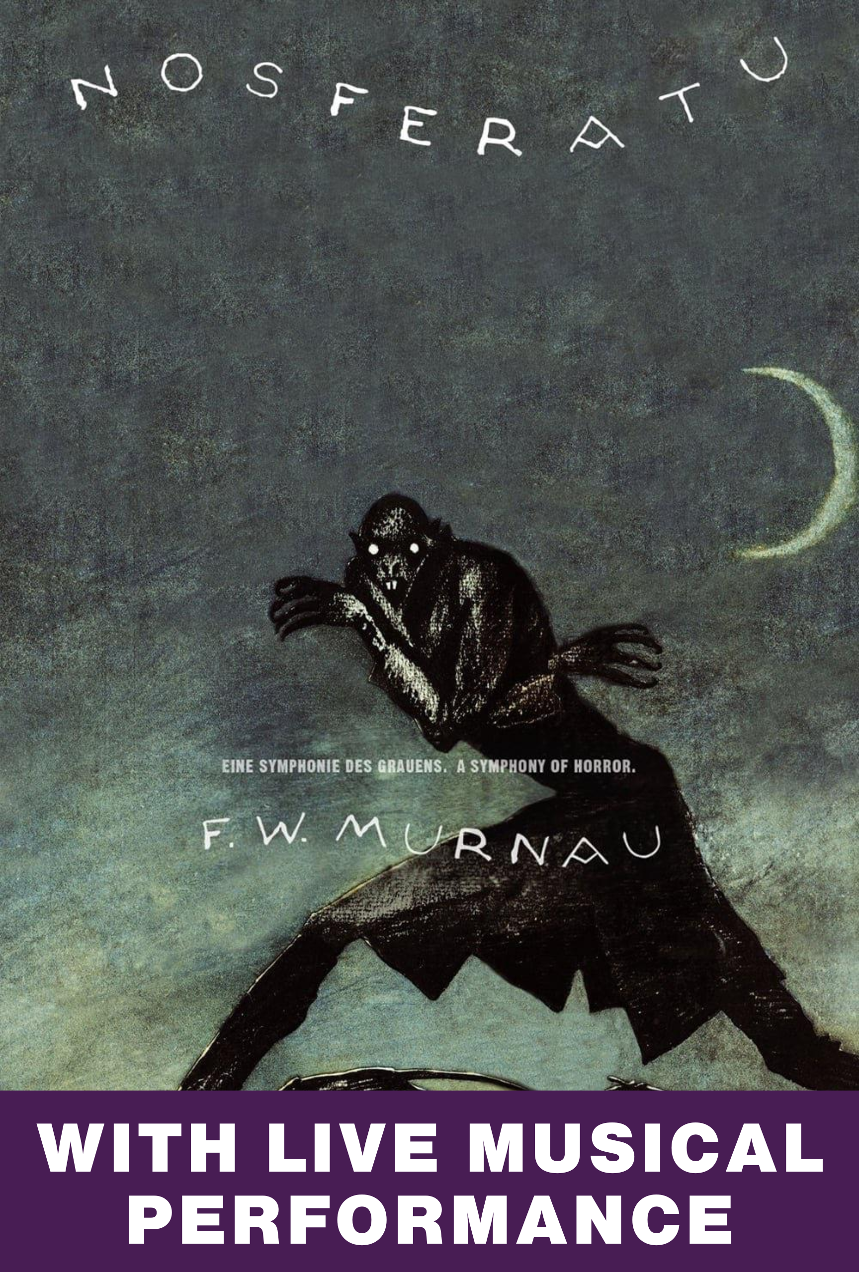 Nosferatu: Shadows and Sound: A Live Performance