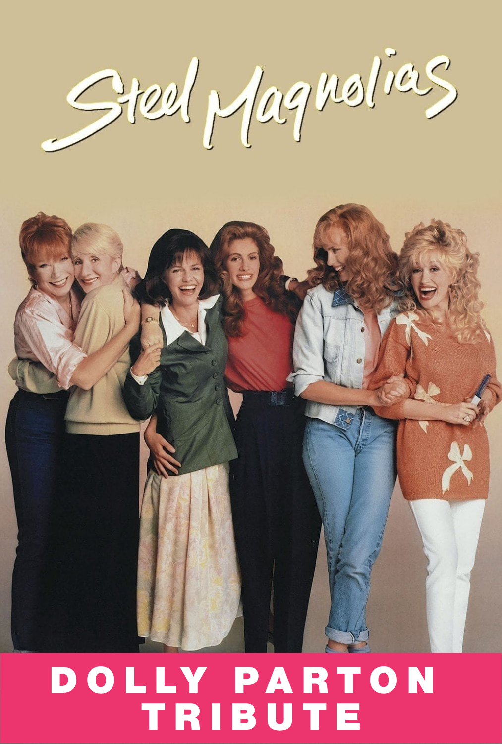 Steel Magnolias