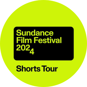 2024 Sundance Film Festival Short Film Tour